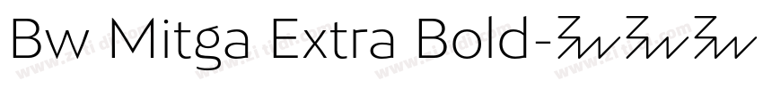 Bw Mitga Extra Bold字体转换